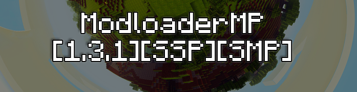 ModloaderMP [1.3.1][SSP][SMP]