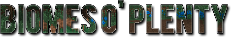 [1.3.2] Biomes O' Plenty - Добавляет 36 новых билмов