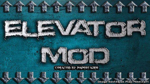 Elevator Mod [1.5.2]