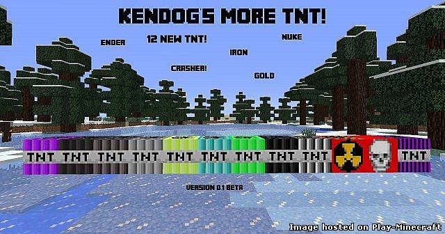 Kendog's More TNT Mod! [1.5.2]