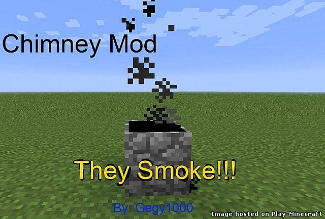 Chimney Mod [1.6.2]