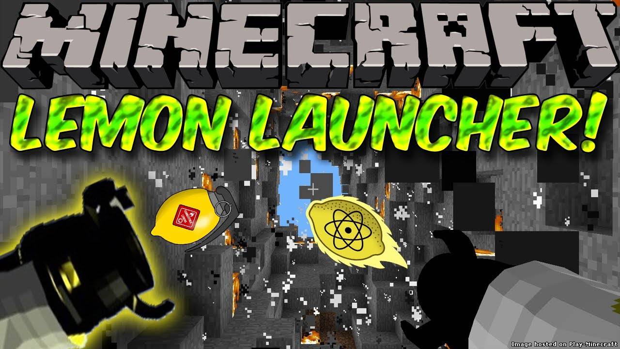 Combustable Lemon Launcher [1.6.4]