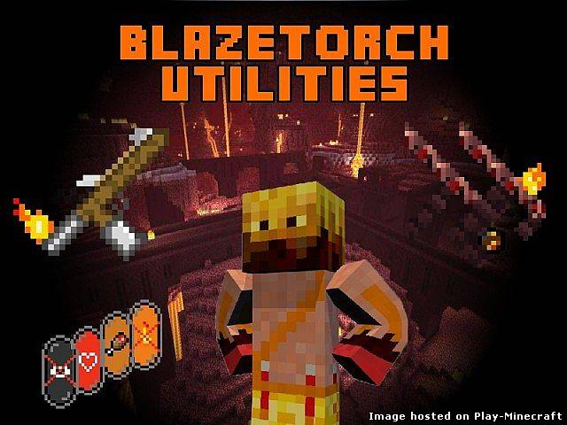 BlazeTorch Utilities Mod [1.6.4]