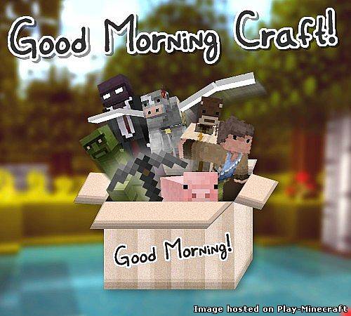 Good Morning Craft [1.7.4]