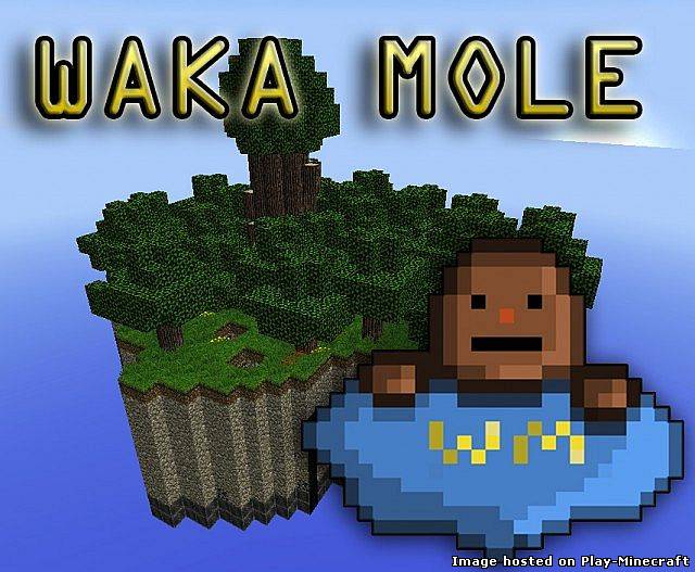 Waka Mole minecraft Minigame [Карта]