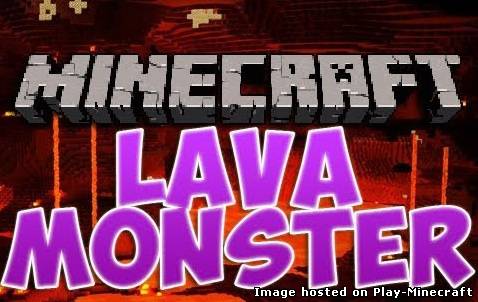 Lava Monsters [1.5.2]