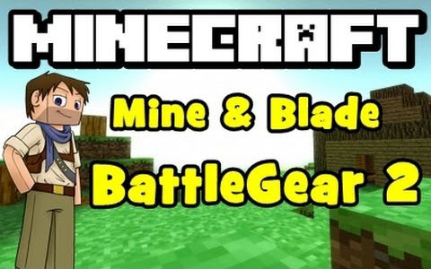 Mine & Blade Battlegear 2 Mod [1.5.2]