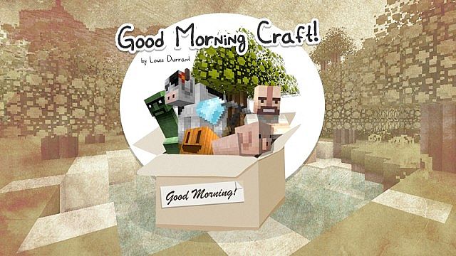 Good Morning Craft! [16x] [1.7.5]