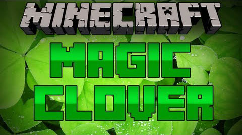 Magic Clover [1.7.2]