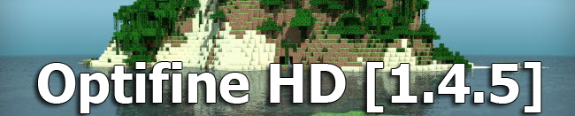 Optifine HD [1.4.5]