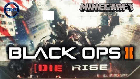 Craft of Duty – Block Ops 2 – Die Rise