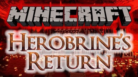 Herobrine’s Return