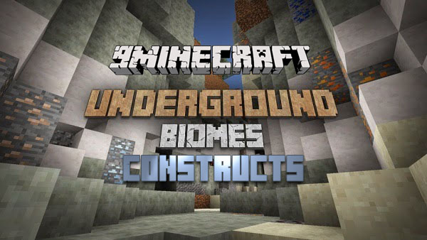 Underground Biomes Constructs [1.7.2]