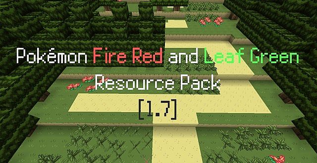 Ресурспак Pokemon Fire Red – Leaf Green [16x] [1.7.9]