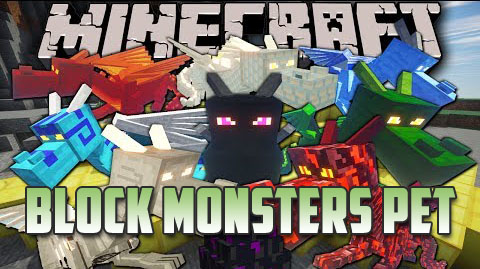 Мод Block Monsters Pet [1.6.4]