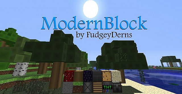 Текстур пак FudgeyDerns’ ModernBlock [1.5.2] [16x]