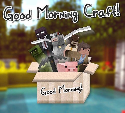 Текстур пак Good Morning Craft [1.5.2] [16x]