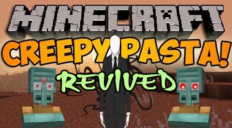 CreepyPastaCraft Revived [1.7.10]