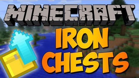 Iron Chests [1.7.10]