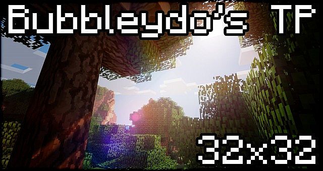 Текстур пак Bubbleydo’s [1.5.2] [32x]