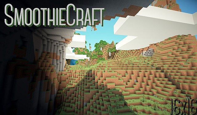 SmoothieCraft [1.8.1/1.8/1.7.10] [16x]