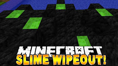 Slime Wipeout