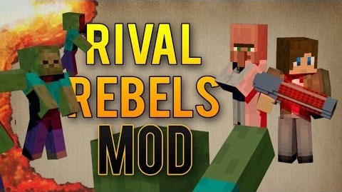 Rival Rebels [1.7.10]