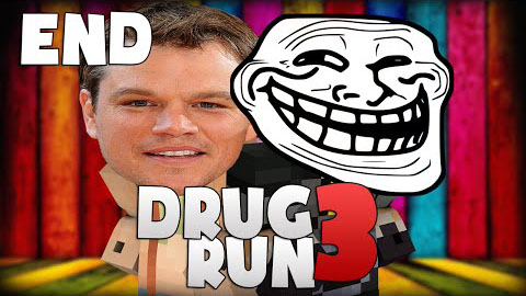 Drug Run 3