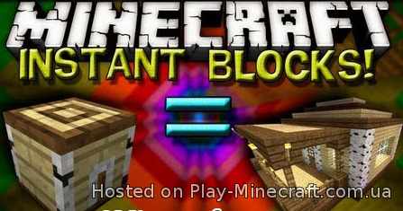 Instant Blocks [1.7.10]