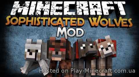 Sophisticated Wolves [1.7.10]