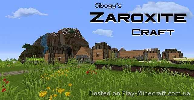 Sibogy’s ZAROXITE Craft [1.8.X] [32x]