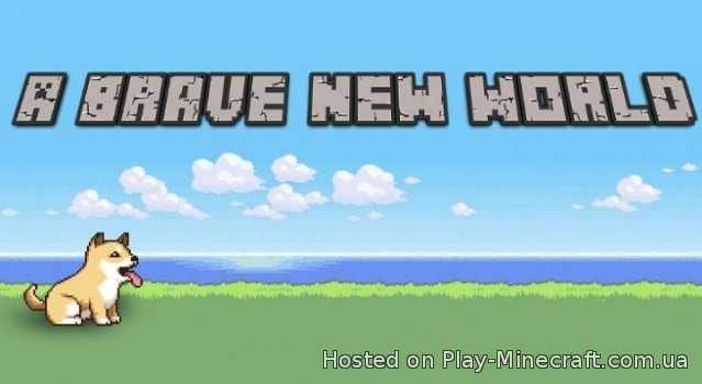 A Brave New World [1.8] [16x]