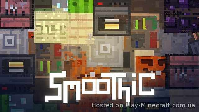 Smoothic [1.5.2] [16x]