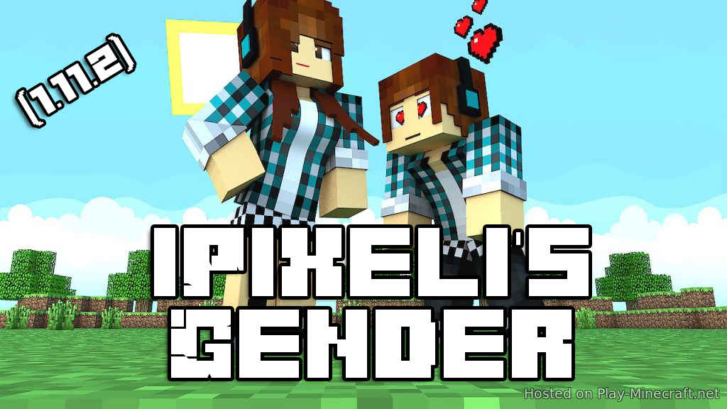 iPixeli's Gender (1.11.2)