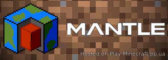 Mantle Mod [1.14.4]