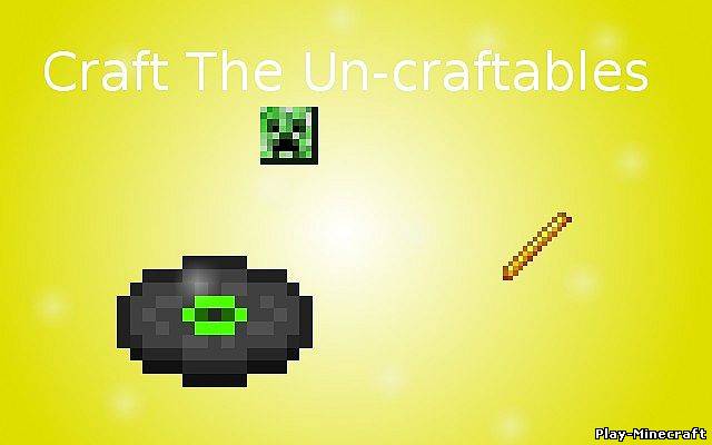 Craft The Un-Craftables [1.4.7]