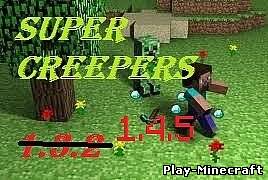 Super Creepers [1.4.7]