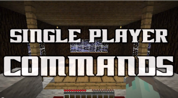 SinglePlayerCommands [1.4.7]